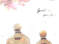 [츠무히나] Goodbye for now