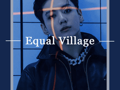 이퀄 빌리지 1