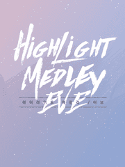 Highlight Medley