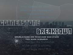 [DX3][RW] 안티백서 캠페인 2부작: Cornerstone Breakdown (1/2)