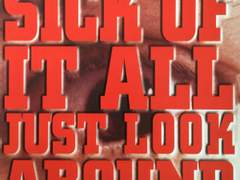 [2]sick of it all - just look around