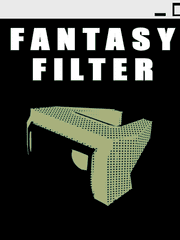 판타지필터2 - 나쁜데 우유부단한 당신을 위한 이야기