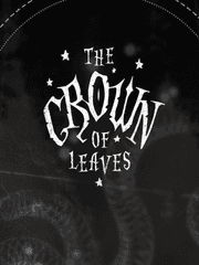  The Crown Of Leaves