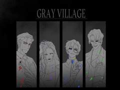 그레이 빌리지 프롤로그