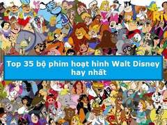Phim hoạt hình Disney hay đáng xem nhất