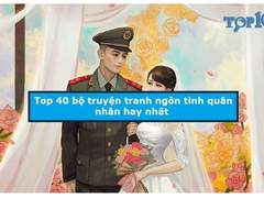 Truyện ngôn tình quân nhân hay nhất