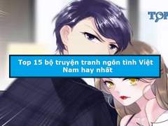 Truyện ngôn tình Việt Nam hay nhất