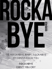 라커바이 (Rockabye)