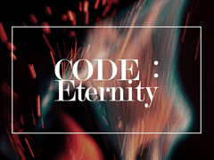 CODE : ETERNITY - 2