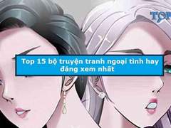 Truyện tranh ngoại tình hay nhất