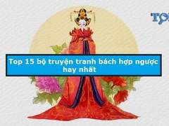 Truyện bách hợp ngược hay nhất