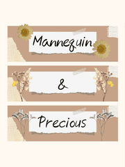 중편: Mannequin&Precious