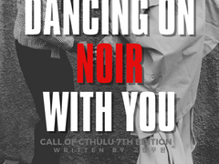 [COC] Dancing on Noir with you