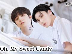 [YunhoxSan] Oh, My Sweet Candy