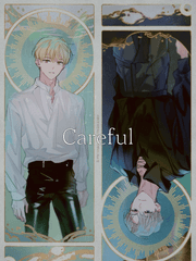 Careful