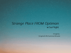 Strange Place FROM Optiman 1-1