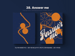 38. Answer me