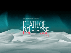 [CoC 7th] 페로페로 3부. Death of Pale Rose