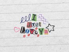 I Just love Ya 배경화면