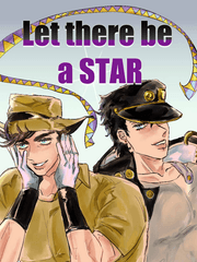 [죠죠 썰] Let there be a Star