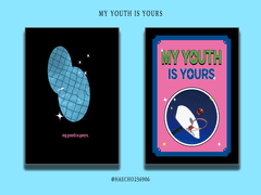 MY YOUTH IS YOURS