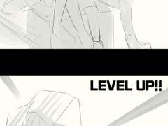 LEVEL UP!