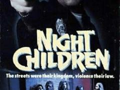 A215) 어둠의 반항아 (Night Children, 1989)