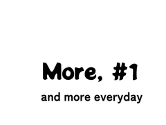 More #1