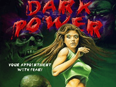 H255) 다크 파워 (The Dark Power, 1985)