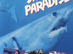 A263) 지옥의 파라다이스 (Shark’s Paradise, 1986)
