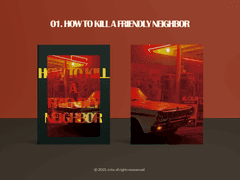 01. How to kill a friendly neighbor