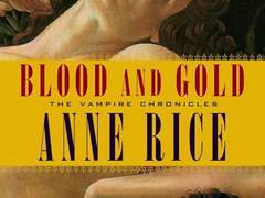 뱀파이어 연대기 8부. <피와 황금(Blood and Gold)> 독서기록