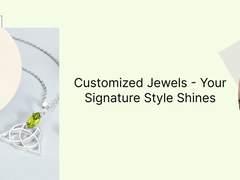 Benefits Of Customized Jewelry - The Ultimate Guide
