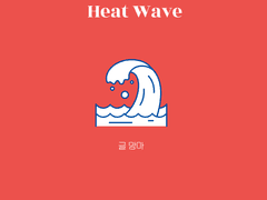 Heat Wave