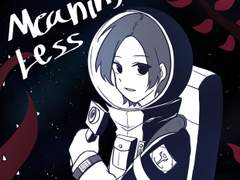 Meaning Less