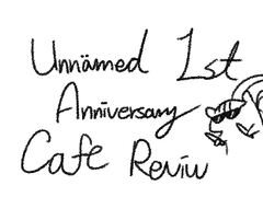 2023.12.18 Unnamed 1st anniversary cafe review