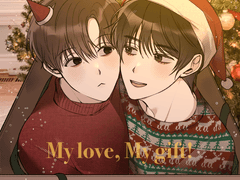 My love, My gift!