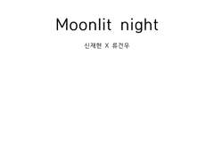 [엋건] Moonlight Night 샘플