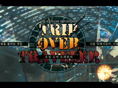 [DX3] 『Trip over Traveler』