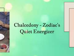Astrological Benefits of Chalcedony