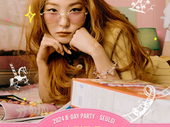 2024 B-day PARTY - SEULGI ［슬기로운 HAPPY DAY］성공이력