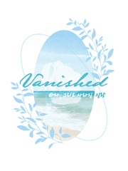 태섭한나 Vanished: 바다, 그리고 사라진 신랑