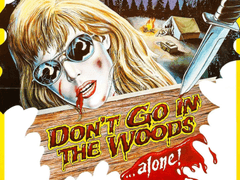 H423) 공포의 숲 (Don’t Go In The Woods, 1981)