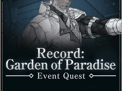 02. 이벤트 스토리 - 기록 : 낙토의 동산